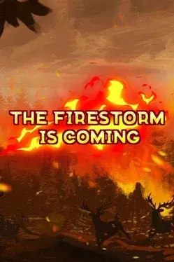 The Firestorm is Coming PC Steam CD Key