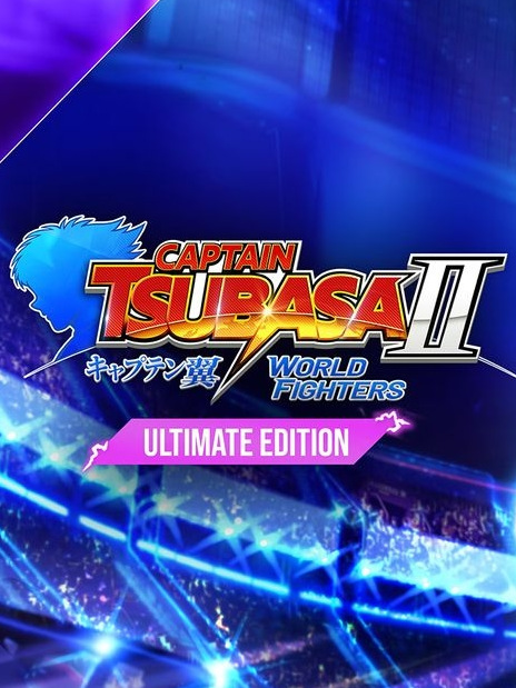 CAPTAIN TSUBASA 2: WORLD FIGHTERS Ultimate Edition PC Steam CD Key
