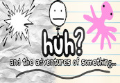 HUH?: and the Adventures of something PC Steam CD Key
