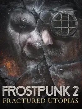 Frostpunk 2 - Fractured Utopias DLC PC Steam CD Key