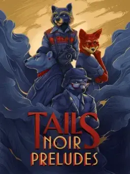 Tails Noir: Preludes RoW PC Steam CD Key