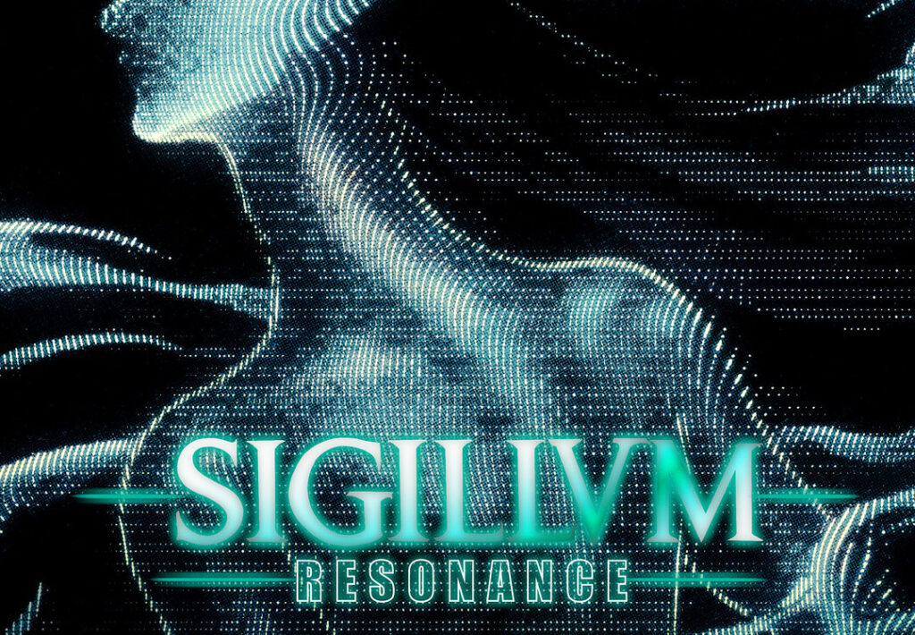 SIGILLVM: RESONANCE